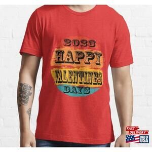 Happy Valentines Day 2023 T Shirts Essential Tshirt Classic
